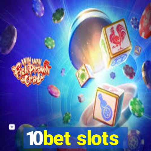 10bet slots